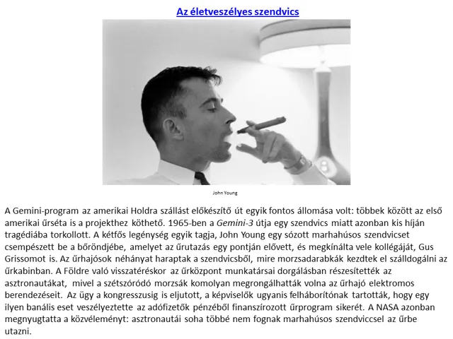 5 bizarr epizód az űrhajózás történetéből